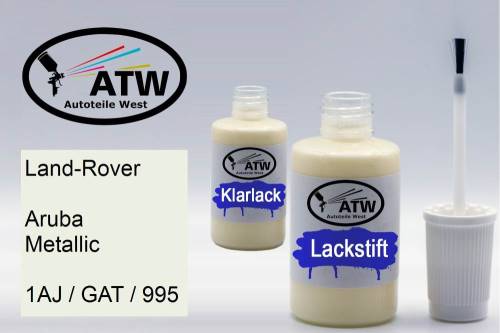 Land-Rover, Aruba Metallic, 1AJ / GAT / 995: 20ml Lackstift + 20ml Klarlack - Set, von ATW Autoteile West.